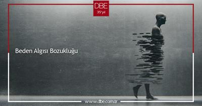 Beden Algısı Bozukluğu