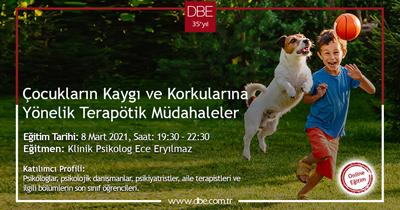 Çocukların Kaygı Ve Korkularına Yönelik Terapötik Müdahaleler