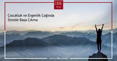 ÇOCUKLUK VE ERGENLİK ÇAĞINDA STRESLE BAŞA ÇIKMA