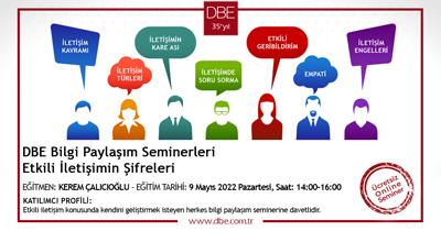 DBE Bilgi Paylaşım Seminerleri Etkili İletişimin Şifreleri