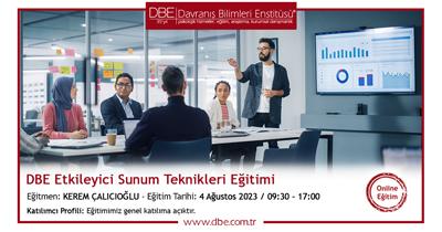 DBE ETKİLEYİCİ SUNUM TEKNİKLERİ EĞİTİMİ
