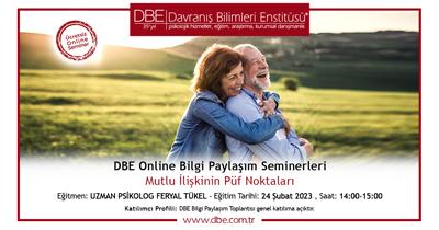 DBE ONLİNE BİLGİ PAYLAŞIM SEMİNERLERİ - MUTLU İLİŞKİNİN PÜF NOKTALARI
