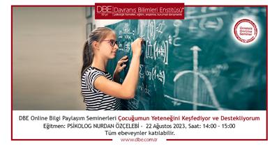 DBE Online Bilgi Paylaşım Seminerleri Çocuğumun Yeteneğini Keşfediyor ve Destekliyorum