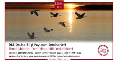 DBE Online Bilgi Paylaşım Seminerleri Temel Liderlik - Yeni Yöneticilik Yetkinlikleri