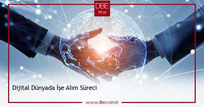 DİJİTAL DÜNYADA İŞE ALIM SÜRECİ