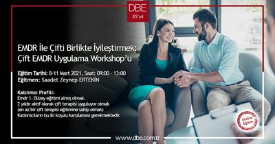 EMDR İle Çifti Birlikte İyileştirmek: Çift EMDR Uygulama Workshop’u