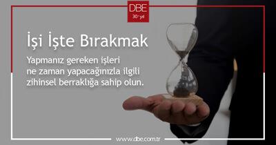 İşi İşte Bırakmak