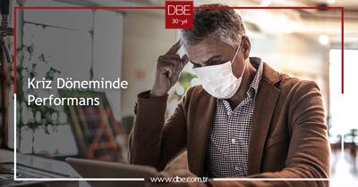 Kriz Döneminde Performans