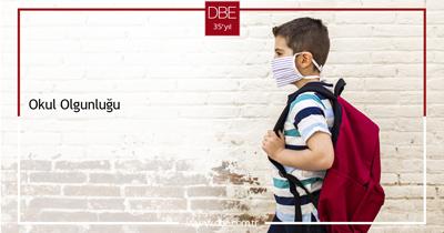 OKUL OLGUNLUĞU
