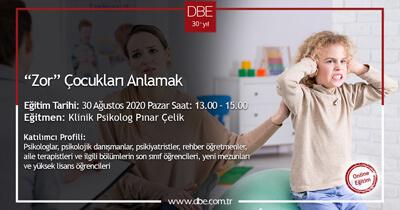 “Zor” Çocukları Anlamak