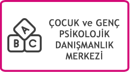 Çocuk ve Genç Psikolojik Danışmanlık ve Travma Merkezi