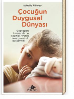 Çocuğun Duygusal Dünyası